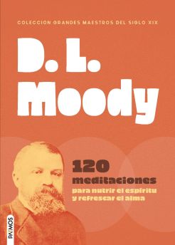 D. L. Moody (colección grandes maestros del siglo XIX)